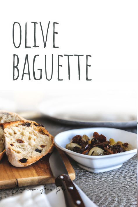 olive baguette Baguette Recipe, French Elegance, Olive Oil, Soups, Cinnamon, Pie, Butter, Salad, Twist