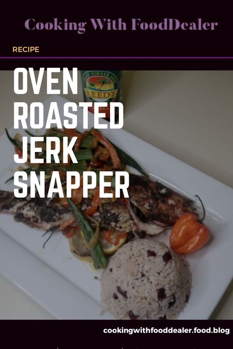 Jerk Red Snapper Recipes, Jerk Snapper Recipe, Red Snapper Recipes Baked, Whole Red Snapper Recipes, Snapper Recipes Baked, Red Snapper Recipe, Red Snapper Recipes, Snapper Recipes, Snapper Fish Recipes