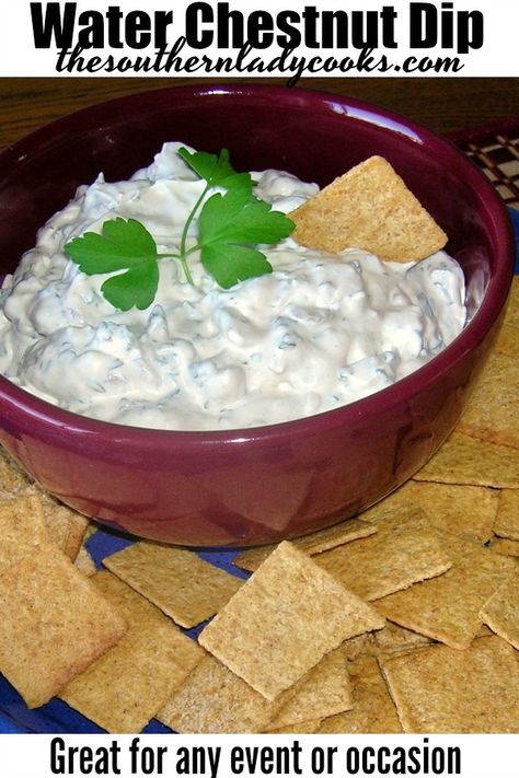 WATER CHESTNUT DIP - The Southern Lady Cooks Recipes With Water Chestnuts Meals, Waterchestnut Recipes Appetizers, Water Chestnuts Recipes, Water Chestnut Dip, Water Chestnut Recipes, Waterchestnut Recipes, Strawberry Santa, Creative Cookery, Hot Artichoke Dip