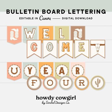 Western Classroom, Classroom Bunting, Printable Bulletin Board, Board Display, Bulletin Board Display, Lettering Style, Learning Spaces, Types Of Printer, Canva Templates