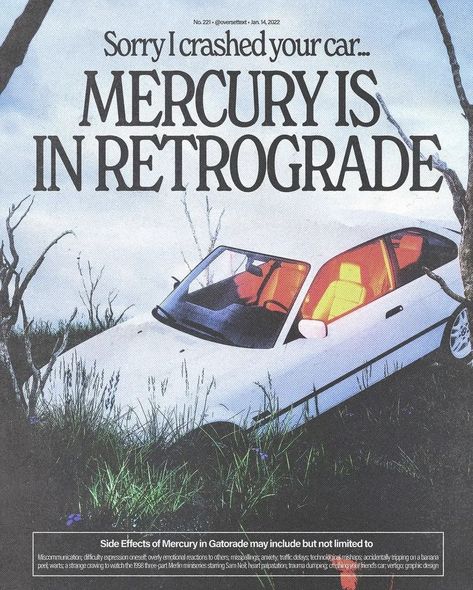 Ad Graphic Design, Its Not My Fault, Mercury In Retrograde, Raven Cycle, Vintage Poster Design, My Fault, Graphic Poster Art, Old Ads, Print Ads