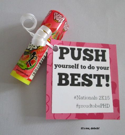 This Push Pop Motivator is easy to make. It's perfect for dance, cheer or any team sport- It's me, debcb! Cheer Snacks, Cheer Treats, Testing Treats, Locker Signs, Team Snacks, Cheer Team Gifts, Dance Team Gifts, Buddy Gifts, Cheer Spirit