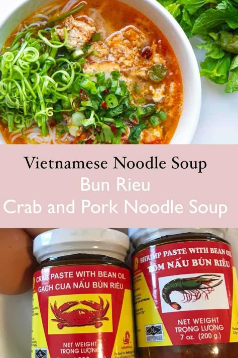 Simple Bun Rieu Recipe - Vietnamese Pork & Crab Noodle Soup Bun Rue Recipe, Asian Crab Soup, Pork Noodle Soup Recipes, Bun Rieu Recipe Vietnamese Food, Vietnamese Crab Recipes, Vietnamese Crab Soup, Bun Rieu Recipe, Bun Bo Hue Recipe, Viet Dishes