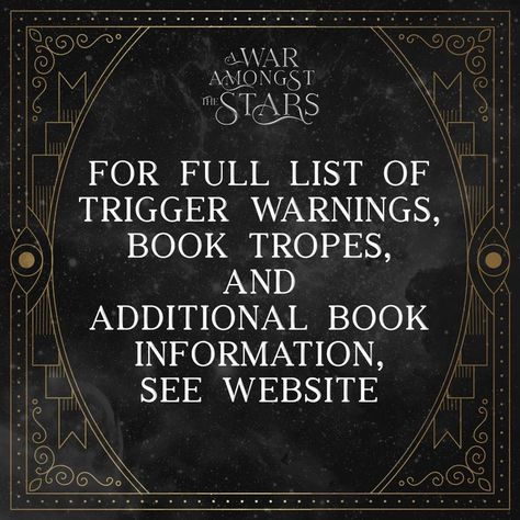 No one enjoys going into a book blind, so I created a VERY detailed list of all the Book Triggers, Book Tropes, and other additional Important Book Information regarding A WAR AMONGST THE STARS. Fantasy Tropes, Dark Sci Fi, Book Tropes, Fantasy Romance Novels, Online Journal, Fantasy Romance, In My Head, Sci Fi Fantasy, Dark Fantasy