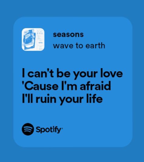 Wave To Earth Bad Lyrics, Season Wave To Earth Spotify, Seasons Wave To Earth Lyrics, Wave To Earth Spotify Lyrics, I Love Wave To Earth, Wave To Earth Quotes, Wave To Earth Lyrics, Seasons Wave To Earth, Earth Core