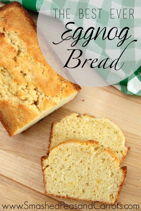 Eggnog Bread Recipe, December Recipes, Eggnog Bread, Smashed Peas, Cozy Recipes, Yummy Bread, Christmas Cozy, Eggnog Recipe, Egg Nog