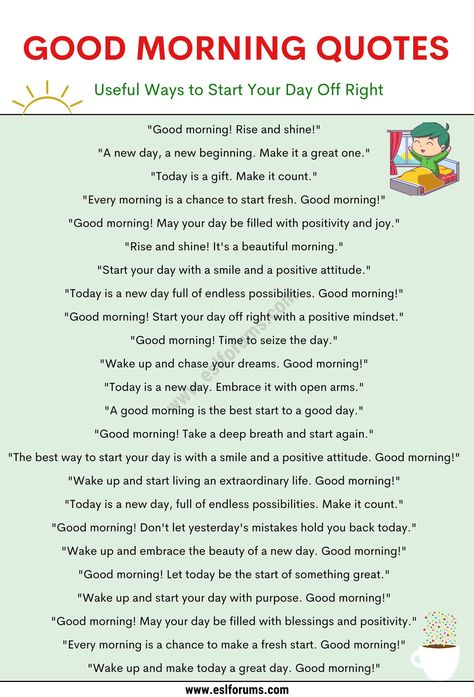 Good Morning Quotes | 30 Ways to Start Your Day Off Right Morning Short Quotes, Short Morning Quotes, Ways To Say Good Morning, Short Good Morning Quotes, Morning Quotes In English, Morning Assembly, Today Is A New Day, Positive Good Morning Quotes, Notes To Parents