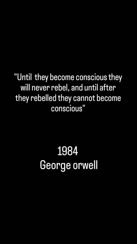 George Orwell Aesthetic, 1984 Aesthetic, 1984 Quotes, 1984 George Orwell, Protest Art, Literature Quotes, George Orwell, Alternative Music, Literary Quotes