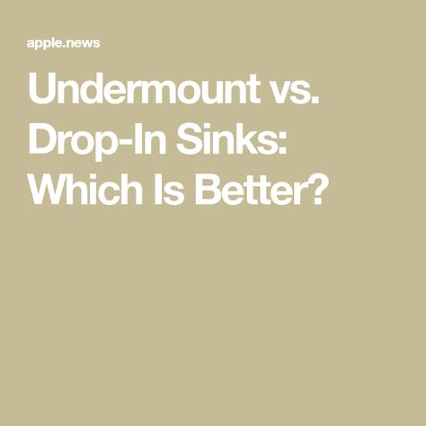 Undermount vs. Drop-In Sinks: Which Is Better? Workstation Sinks Undermount, Undermount Vs Drop In Sink, Installing Undermount Sink Diy, Under Mount Kitchen Sink Lowe's, Silicone Caulk, Drop In Sink, Undermount Sinks, Modern Sink, Countertop Surfaces