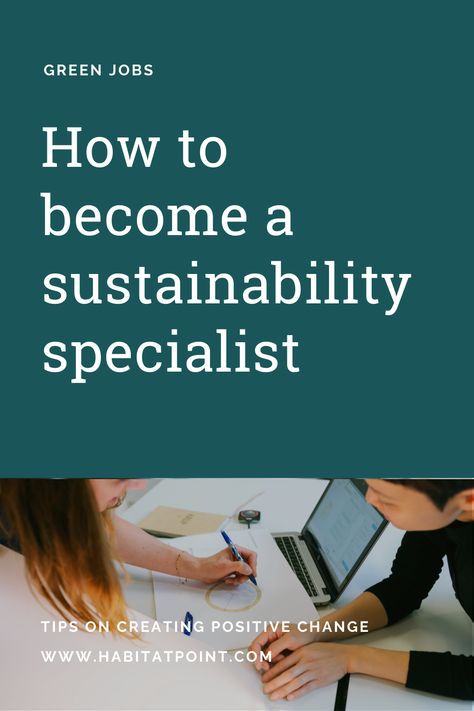 Helping the environment doesn’t just mean taking a low-paying internship or non-profit job anymore. Here are several ways to get started and become a sustainability specialist. #greenjobs #sustainability #greencareers #environmentaljobs Sustainability Career, Sustainable Product Design, Sustainable Education, Environmental Consulting, Corporate Sustainability, Sustainability Consulting, Business Entrepreneur Startups, Green Economy, Environmental Activism