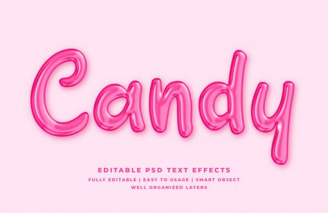 Candy 3d text style effect Premium Psd | Premium Psd #Freepik #psd #food Candy Illustration Graphics, Candy Graphic Design, Text Effects Illustrator, Candy Typography, Cool Text Design, Text Effects Photoshop, Candy Font, Type Effects, Text Photoshop