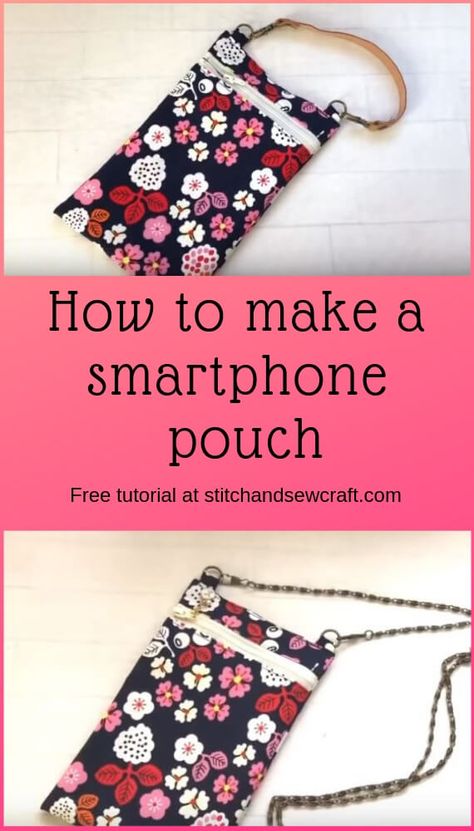 Diy Phone Pouches, Phone Purse Pattern, Phone Bag Diy, Phone Bag Pattern, Smartphone Pouch, Cross Body Bag Pattern, Cellphone Bag, Diy Sewing Gifts, Mobile Pouch