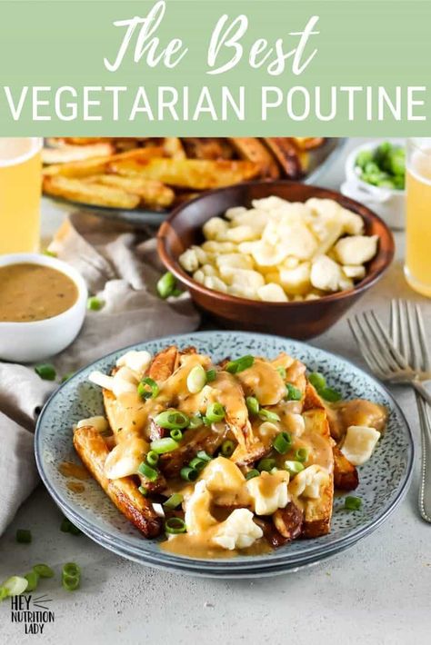 We're making Vegetarian Poutine today! Made with crispy oven fries, homemade vegan gravy, and authentic cheese curds, this vegetarian poutine recipe is where it's at for healthy-ish veggie comfort food. Vegan and gluten-free options are in the post, too. Poutine Recipe Vegetarian, Veggie Poutine, Vegetarian Poutine, Poutine Gravy Recipe, Vegetarian Gravy Recipe, Fries Homemade, Vegan Cheese Substitute, Poutine Recipe, Crispy Oven Fries