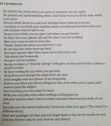 My boyfriend is about to deploy and  sending him off with this letter of promises I plan to keep while he is away. Distance Letter To Boyfriend, Happy Birthday Letter To Boyfriend In Jail, Deployment Letters Boyfriends, Deployment Love Letters, Promise Letter To Boyfriend, Letter To Army Boyfriend, Things To Send Your Boyfriend In Army, Promises To Make To Your Boyfriend, Boyfriend In Jail Letters