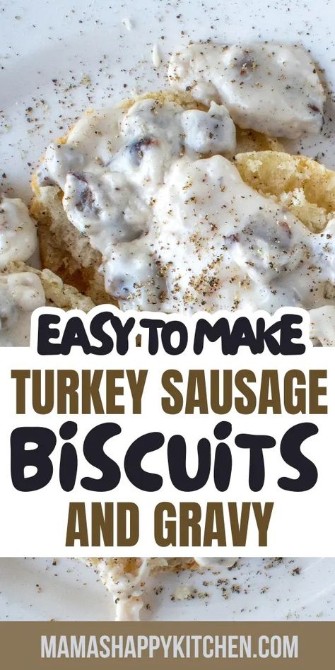 Turkey Sausage Biscuits and Gravy Sausage Biscuits And Gravy, Country Gravy Recipe, Breakfast Gravy, Turkey Gravy Easy, Sausage Gravy And Biscuits, Sausage Gravy Recipe, Pork Sausages, Turkey Breakfast Sausage, Turkey Gravy Recipe