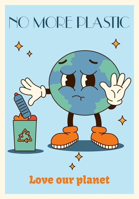 Vertical poster or card illustration groovy planet character throws out garbage in retro cartoon style of 60s 70s. Quote No more plastic. Love our planet Posters About Recycling, Planet Vs Plastic Art, No More Plastic Poster, Plant Vs Plastic Poster, Earth Vs Plastic Drawing, Plastic Awareness Posters, No Plastic Illustration, Planet Vs Plastic Poster Drawing, Earth Vs Plastic Poster