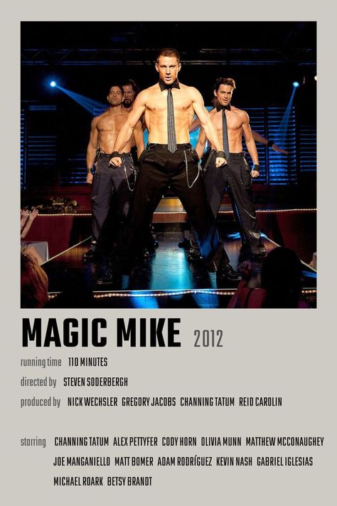 Magic Mike Movie Poster Magic Mike Movie Poster, Magic Mike Wallpaper, Magic Mike Poster, Magic Mike Aesthetic, Magic Mike Movie, Gabriel Iglesias, Scrapbook Photos, Mike Movie, Chick Flick