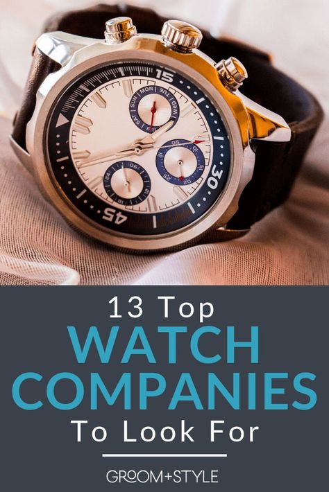 Here are the top 13 watch companies to check out for an amazing timepiece to help discretely keep us on time while looking like stylish pieces of art. #watches #watch #style Art Watches, Creative Poses, Wedding Ring For Her, Fashion Man, Watch Companies, Be Aware, Groom Style, Breitling Watch, On Time