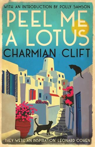 Buy Peel Me a Lotus by Charmian Clift from Waterstones today! Click and Collect from your local Waterstones or get FREE UK delivery on orders over £25. Lotus Book, Essayist, Leonard Cohen, Travel Writing, Reading Apps, Slip And Slide, Live Simply, Amazon Book Store, Perfect Life