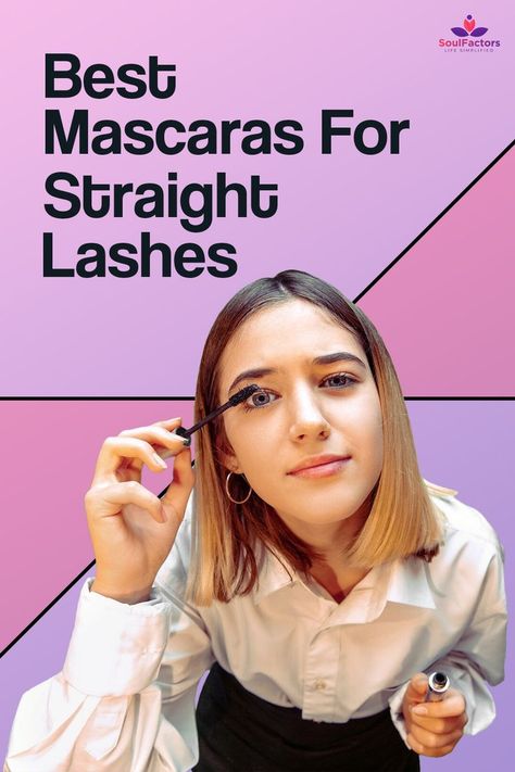 Best Mascaras For Straight Lashes Mascara For Straight Lashes, Naturally Long Lashes, Best Curling Mascara, Asian Lashes, Straight Lashes, Best Drugstore Mascara, Perfect Mascara, Best Mascaras, The Best Mascara