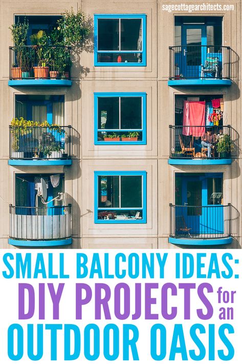 Make every square foot count with this roundup of DIY small balcony ideas, and take your outdoor space from "Blah" to "Ahh". Small Square Balcony Ideas, Sage Cottage, Diy Small Balcony, Small Home Improvements, Tiny Balcony, Inexpensive Decor, Apartment Life, Small Balcony Ideas, Balcony Design