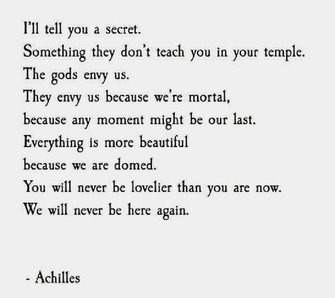 Poetry Greek Myth, To Be Loved Is To Be Known, Quotes About Stories, Mythology Poetry, Greek Poetry, Achilles Patroclus, Greek Myth, Literature Quotes, Index Page