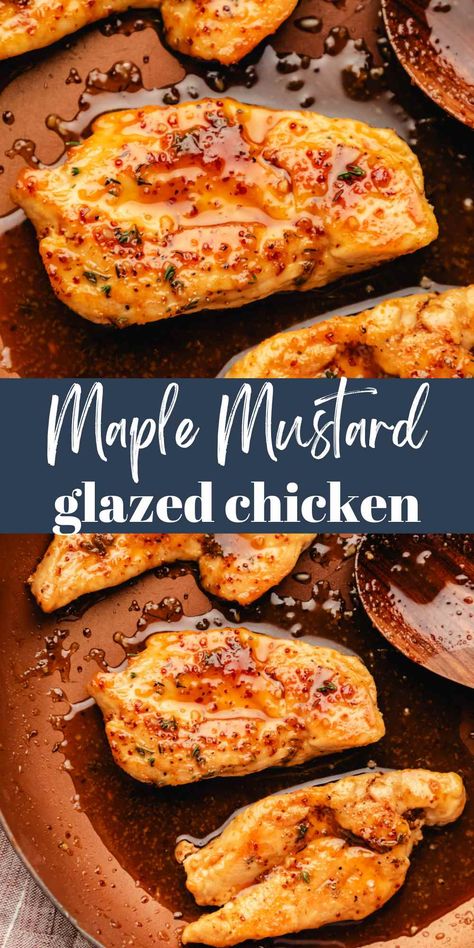 Maple Mustard Glazed Chicken - I Heart Eating Chicken Autumn Recipes, Ground Mustard Chicken, Fall Dinners With Chicken, Fall Weather Dinner Recipes, Maple Glazed Chicken Breast, Maple Grilled Chicken, Fall Baked Chicken Recipes, Fall Meals Dinners Chicken, Autumn Food Ideas Dinner