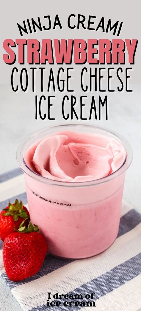 This easy Ninja Creami cottage cheese ice cream is made with fresh strawberries, giving it so much sweet flavor! It's a low fat recipe that packs extra protein, and it's so delicious! Strawberry Cottage Cheese Ninja Creami, Deluxe Creami Recipes, Strawberry Cheesecake Ninja Creami Protein, Low Carb Creami Ninja Recipe, Ww Ninja Creami Ice Cream Recipes, Ninja Creami Frozen Custard Recipes, Strawberry Cream Recipe, Cottage Cheese Ninja Cremi, Strawberries And Cottage Cheese