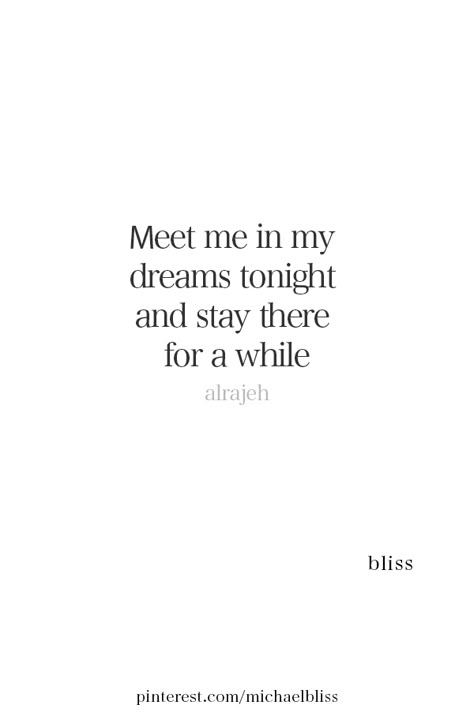 Visit Me In My Dreams Quotes, Please Wait For Me Quotes, I See You In My Dreams, Want To Talk To You Quotes, I Just Want To Talk To You Quotes, I Want To Talk To You Quotes, I Want To Talk To You, Still Waiting Quotes, Waiting For Your Message