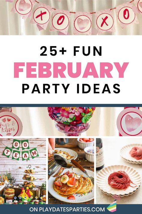 Who cares if it's cold outside...February is the time for fun and fabulous parties! From Valentine's Day parties, to Super Bowl parties, birthday party ideas, and gal pal get togethers, we've got the perfect February party themes for you! Get inspired with these fun ideas, and download a free printable party planner to plan the best party ever! February Theme Party, February Potluck Theme, First Birthday In February Party Ideas, 1st Birthday Themes February, February Birthday Party Ideas For Women, February Birthday Themes, February Party Ideas, February Birthday Party Ideas For Boys, February Party Themes