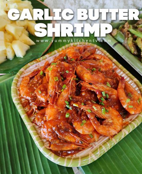 Buttered Shrimp Recipe, Philippine Cuisine, Prawn Dishes, Fresh Shrimp, Mushroom Dish, Garlic Butter Shrimp, Sweet Butter, Easy Seafood, Butter Shrimp