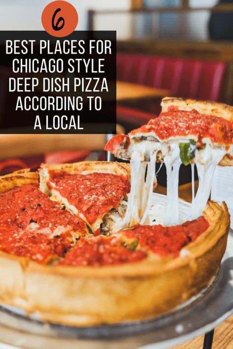 Chicago Deep Dish Pizza: Where to Get the Best Pie Pizza Deep Dish, Chicago Deep Dish, Chicago Style Deep Dish Pizza, Deep Dish Pizza Recipe, Chicago Deep Dish Pizza, Trip To Chicago, Chicago Trip, Chicago Style Pizza, Pizza At Home