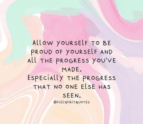 Proud Of Progress Quotes, Proud Of You For Being Strong, Quote Of The Week Positivity, You’re Doing The Best You Can, You Did It Quotes, Progress Quotes Inspiration, Progression Quotes, Be Proud Of Yourself Quotes, Happy Thankful Thursday