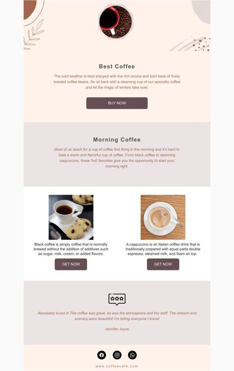 With PosterMyWall's Email Maker, you can customize design templates for Newsletter email marketing campaigns in minutes. Choose a design, edit, and publish directly from PosterMyWall. Newsletter Email Template 'Coffee Types' for Food Industry. Tags: newsletter, template, email, food, coffee, Free Email Templates for 'Newsletters-email-templates' Free Email Templates, Food Template, Design Edit, Email Newsletter Template, Restaurant Marketing, Email Marketing Newsletter, Newsletter Template, Coffee Store, Html Email