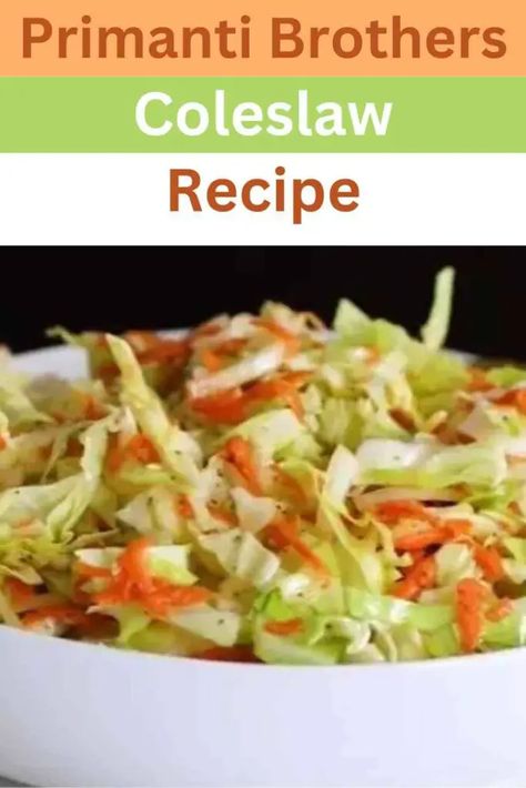 Primanti Brothers Coleslaw Recipe Best Cole Slaw Recipe Vinegar, Southern Cole Slaw Recipe Easy, Creamy Cole Slaw Recipe Easy, Tri Color Cole Slaw Recipes, Primanti Brothers Coleslaw Recipe, Primanti Brothers Coleslaw, Primanti Brothers, How To Make Coleslaw, Pittsburgh Food