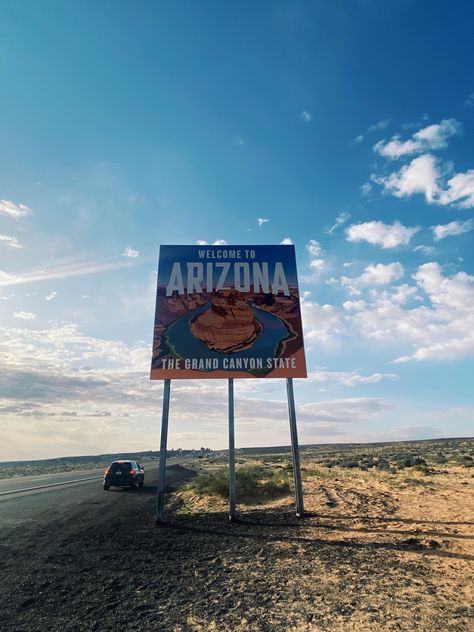 welcome to arizona street sign Welcome To Arizona Sign, Arizona Sign, Globe Az, Rebecca Jenshak, Arizona Aesthetic, Cross Country Trip, Usa States, Summer Trip, The Grand Canyon