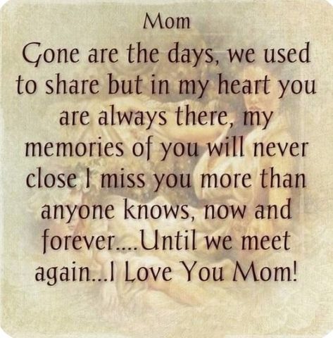 Miss My Mom Quotes, Love My Mom Quotes, Missing My Mom, Mom In Heaven Quotes, My Mom Quotes, Miss You Mom Quotes, Mom I Miss You, In Heaven Quotes, Mom Quotes From Daughter