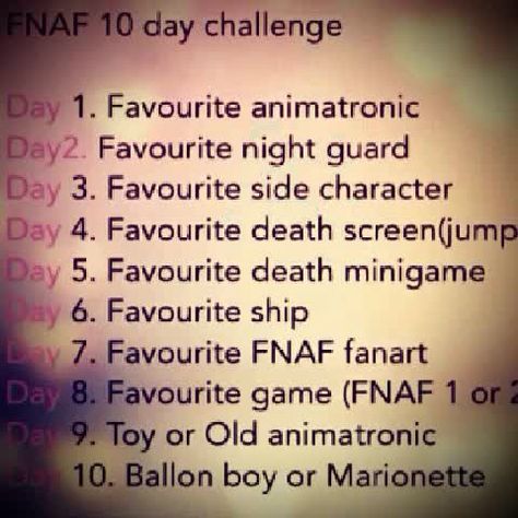 Another FNaF challenge -.- Fnaf Art Challenge, Fnaf Oc Challenge, Draw Your Oc Challenge Template, Fnaf Challenge, Fnaf Oc Ideas, Draw You Oc Challenge, 30 Day Art Challenge, Oc Creator, 10 Day Challenge