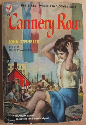 Cannery Row | John Steinbeck Cannery Row, John Steinbeck, Book Cover Illustration, Banned Books, Up Book, Pulp Fiction, I Love Books, Book Authors, Great Books