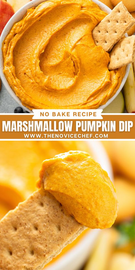 Marshmallow Pumpkin Pie, Easy Pumpkin Dip, Pumpkin Fluff Dip, Pumpkin Marshmallow, The Novice Chef, Pumpkin Pie Dip, Pumpkin Fluff, Marshmallow Pumpkin, Novice Chef