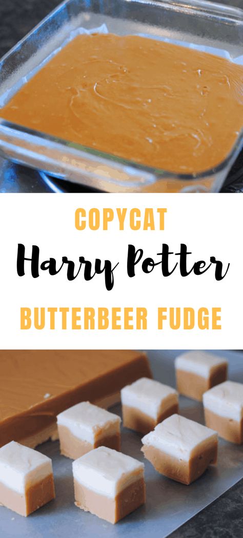 Copycat Butterbeer, Butterbeer Fudge Recipe, Butterbeer Fudge, Movie Recipes, Harry Potter Butterbeer, Harry Potter Treats, Butterscotch Fudge, Vegan Shortbread, Fudge Dessert