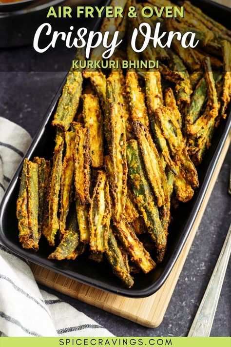 This easy air fryer Kurkuri Bhindi is a crispy okra recipe that's coated with gram flour and zesty Indian spices and cooked until perfectly crunchy. #vegetablesidedishes #airfrying #Indianrecipes Airfryer Veggies, Indian Okra Recipes, Crispy Okra, Easy Airfryer, Kurkuri Bhindi, Roasted Okra, Bombay Potatoes, Okra Fries, India Recipes