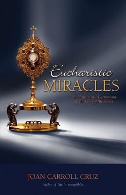 Eucharistic Miracle, Lives Of The Saints, Eucharistic Adoration, St Joan, Catholic Books, The Saints, Eucharist, Roman Catholic, Catholic Faith