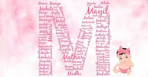 Baby Girl Names Starting With M - List Of Girl Baby Names Which Starts With English Alphabet Letter M For Tamil, Telugu, Kannada, Malayalam, Hindi, Bengali, English, Hindu, Christian & Muslim Girl Baby Names With Meaning. Choose The Latest, Unique, Modern, Trending & Traditional Girl Baby Names Starting With M On Parentcircle. Telugu Baby Girl Names, Hindu Girl Baby Names, Latest Baby Girl Names, Tamil Baby Girl Names, Names Of Baby Girl, Names Starting With M, Trendy Girl Names, M Baby Girl Names, Christian Baby Girl Names