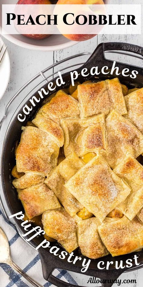 If you want a show-stopping dessert without the effort, this canned peach cobbler is for you. The combination of luscious peaches and delicate puff pastry will leave family and guests begging for more. This quick and easy dessert is one that everyone loves. Peaches With Puff Pastry, Peach Cobbler With Puff Pastry, Puff Pastry Peach Cobbler, Canned Peach Cobbler, Cinnamon Sugar Puff Pastry, Peach Cobbler Dessert, Can Peach Cobbler, Canned Peach Cobbler Recipe, Skillet Peach Cobbler