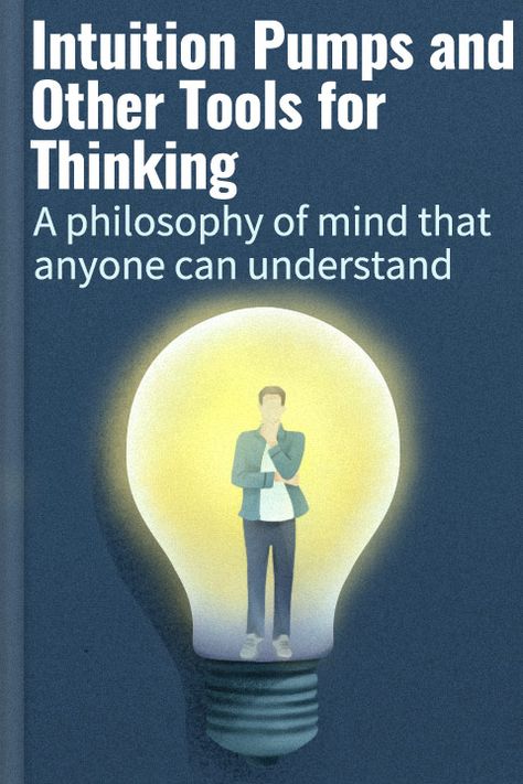 Luckily for us, Dennett uses this definition as the basis for Intuition Pumps and Other Tools for Thinking. He has designed many ingenious and easily understandable thought experiments that seek to inform and enlighten readers instead of landing them in a swamp of obfuscating academic terminology. He clearly and concisely presents the obscure and difficult questions regarding the philosophy of mind, collecting them into a bestseller that everyone can understand. Philosophy Of Mind, Chapter Summary, Thought Experiment, Audio Books, Philosophy, Mindfulness, Pumps, Tools, Books