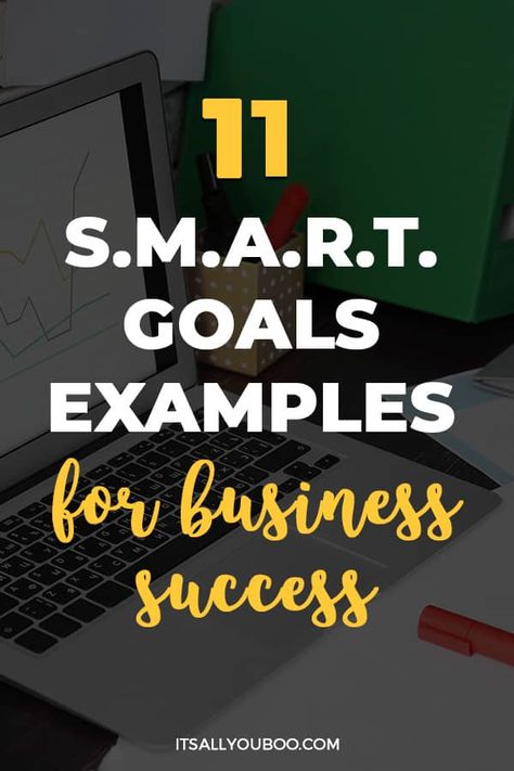 11 SMART Goals Examples for Business Success with a laptop and highlighter Sales Goals Template, Company Goals And Objectives, Sales Goals Motivation, Smart Goals Examples For Employees, Setting Smart Goals, Smart Goals Examples For Work, Work Goals Examples, Smart Goals Examples, Goals Examples