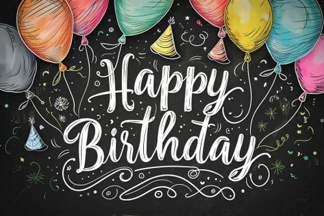 Free Happy Birthday Chalkboard Birthday Party Chalkboard Sign, Birthday Chalkboard Ideas, Happy Birthday Chalkboard Art, Happy Birthday Chalkboard, Birthday Chalkboard Art, Happy 55th Birthday, Happy Birthday Black, Happy Birthday Boy, Happy Birthday Husband