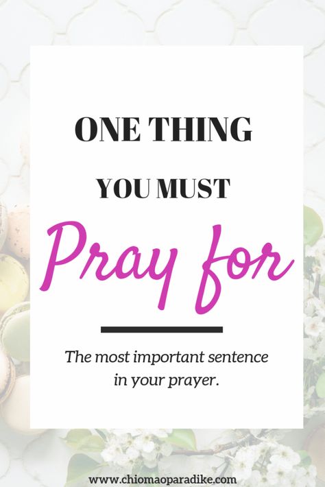 One thing you must pray for every day – Being Woman Prayer Strategies, Choices Quotes, Prayers For Strength, Prayers For Healing, Seeking God, Prayer Warrior, She Knows, Bible Prayers, Love The Lord