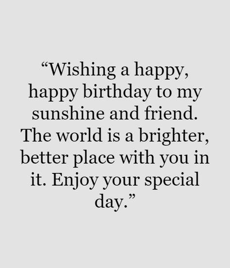 57 Birthday Wishes For Friends – Happy Birthday Quotes  #HappyBirthday Special Birthday Messages for Close Friends Happy Birthday Sayings For A Friend, Happy Birthday Wishes For A Close Friend, Happy Birthday To A Special Friend, Special Birthday Wishes For Best Friend, Birthday Wishes For Close Friend, Birthday Blessings For A Friend, Happy Birthday To My Best Friend, Friendship Birthday Wishes, 57 Birthday